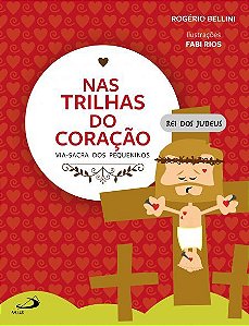 NAS TRILHAS DO CORAÇÃO