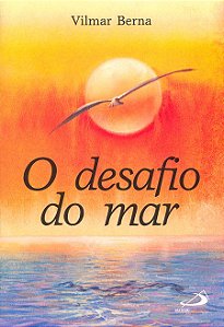 O DESAFIO DO MAR