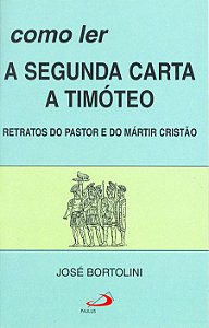 COMO LER A SEGUNDA CARTA A TIMÓTEO