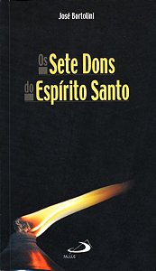 OS SETE DONS DO ESPÍRITO SANTO