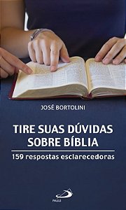 TIRE SUAS DÚVIDAS SOBRE A BÍBLIA