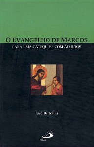 O EVANGELHO DE MARCOS