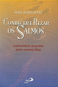 CONHECER E REZAR OS SALMOS