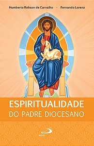 ESPIRITUALIDADE DO PADRE DIOCESANO