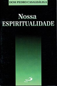 NOSSA ESPIRITUALIDADE