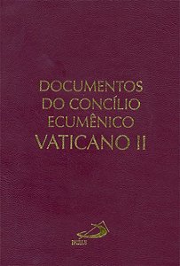 DOCUMENTOS DO CONCÍLIO ECUMÊNICO VATICANO II