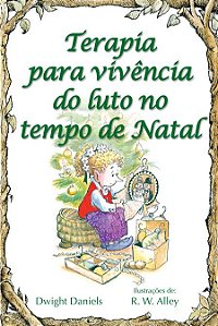 TERAPIA PARA VIVÊNCIA DO LUTO NO TEMPO DE NATAL