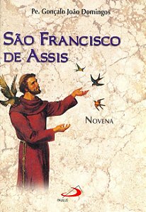 NOVENA SÃO FRANCISCO DE ASSIS