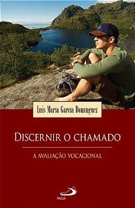 DISCERNIR O CHAMADO