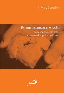 ESPIRITUALIDADE E MISSÃO