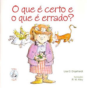 O QUE É CERTO E O QUE É ERRADO?