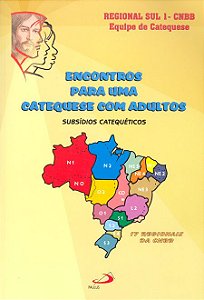 ENCONTROS PARA UMA CATEQUESE COM ADULTOS