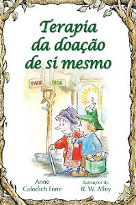 TERAPIA DA DOAÇÃO DE SI MESMO