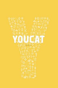 YOUCAT - CATECISMO JOVEM DA IGREJA CATÓLICA