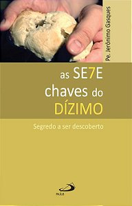 AS SETE CHAVES DO DÍZIMO