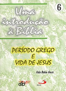 UMA INTRODUÇÃO À BÍBLIA 6 - VOL. 6