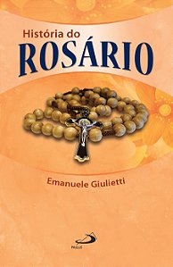 HISTÓRIA DO ROSÁRIO