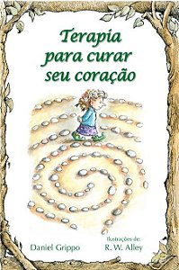 TERAPIA PARA CURAR SEU CORAÇÃO