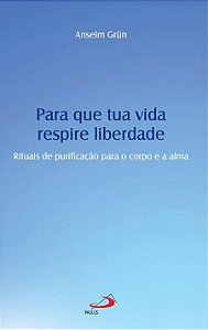 PARA QUE TUA VIDA RESPIRE LIBERDADE