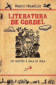 LITERATURA DE CORDEL