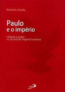 PAULO E O IMPÉRIO