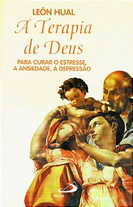A TERAPIA DE DEUS