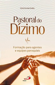 PASTORAL DO DÍZIMO