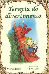 TERAPIA DO DIVERTIMENTO - VOL. 13