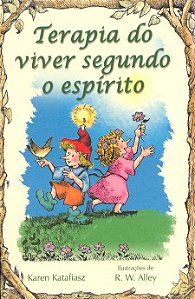 TERAPIA DO VIVER SEGUNDO O ESPÍRITO - VOL. 22
