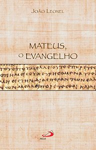 MATEUS, O EVANGELHO