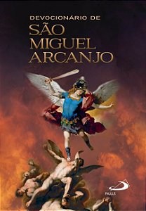 DEVOCIONÁRIO DE SÃO MIGUEL ARCANJO