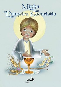 MINHA PRIMEIRA EUCARISTIA