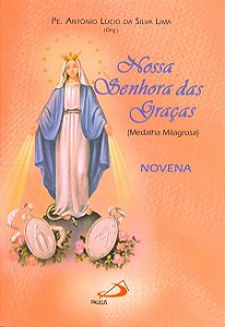 NOVENA NOSSA SENHORA DAS GRAÇAS