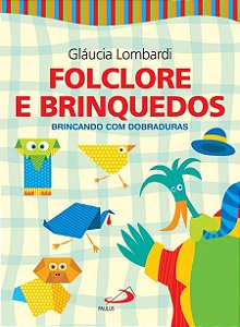 FOLCLORE E BRINQUEDOS