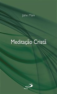 MEDITAÇÃO CRISTÃ
