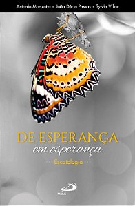 DE ESPERANÇA EM ESPERANÇA