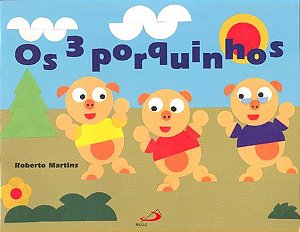 OS TRÊS PORQUINHOS DOBRADURAS CIRCULARES