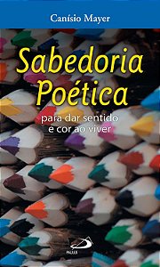 SABEDORIA POÉTICA