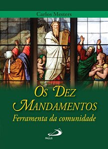 OS DEZ MANDAMENTOS