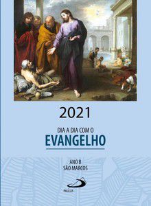 DIA A DIA COM O EVANGELHO 2021