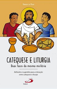 CATEQUESE E LITURGIA