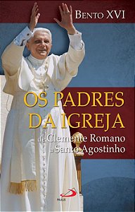 OS PADRES DA IGREJA