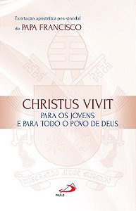 EXORTAÇÃO APOSTÓLICA PÓS-SINODAL DO PAPA FRANCISCO