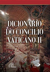DICIONÁRIO DO CONCÍLIO VATICANO II