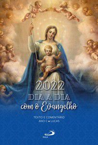 DIA A DIA COM O EVANGELHO 2022