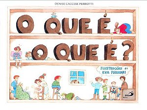 O QUE É, O QUE É?