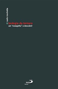 TEOLOGIA DA TERNURA