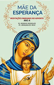 MÃE DA ESPERANÇA