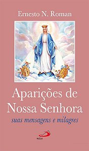 APARIÇÕES DE NOSSA SENHORA