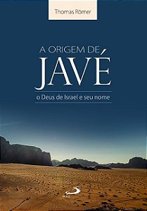 A ORIGEM DE JAVÉ